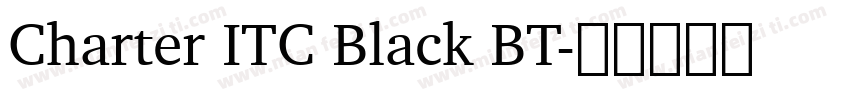 Charter ITC Black BT字体转换